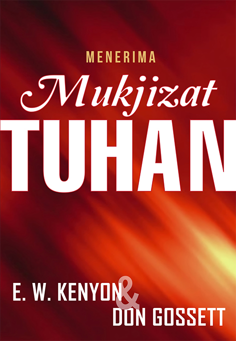 Menerima Mukjizat Tuhan