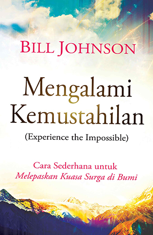 Mengalami Kemustahilan - Experience the Imposible