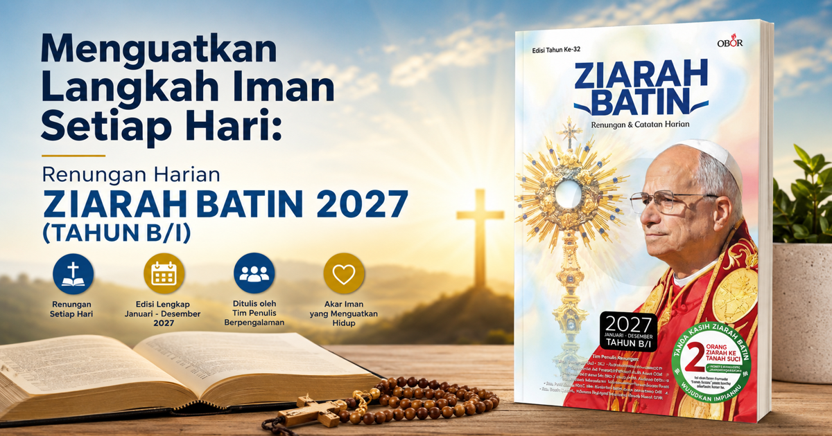 Menguatkan Langkah Iman Setiap Hari: Renungan Harian Ziarah Batin 2027 (Tahun B/I)
