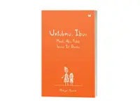 Buku Untukmu, Ibu: Maaf, Aku Tidak Sesuai Isi Doamu oleh Hidya Hanin — gambar 2
