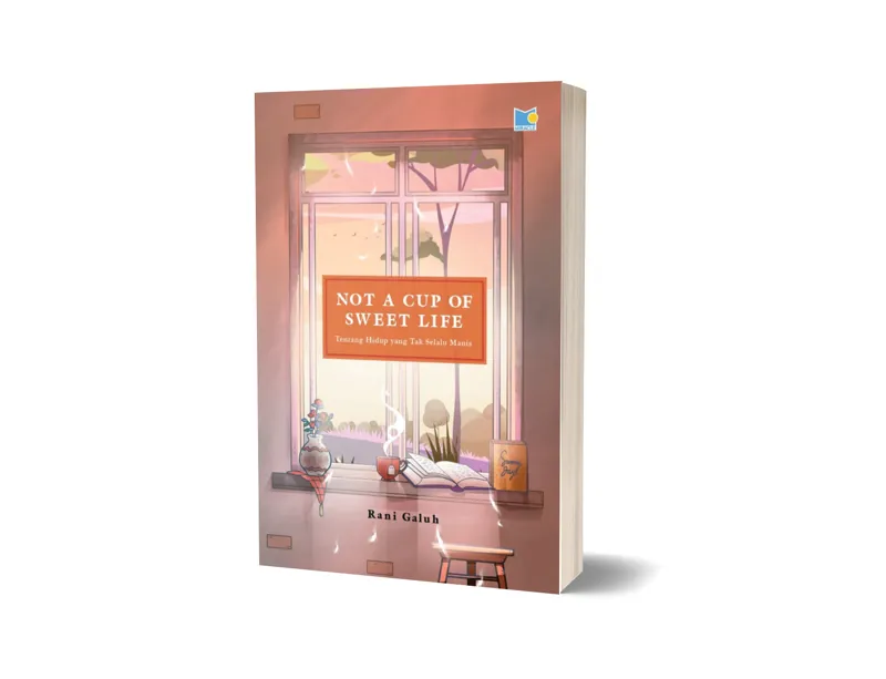 Buku Not a Cup of Sweet Life oleh Rani Galuh