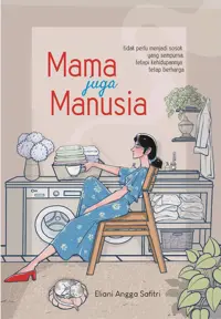 Mama Juga Manusia
