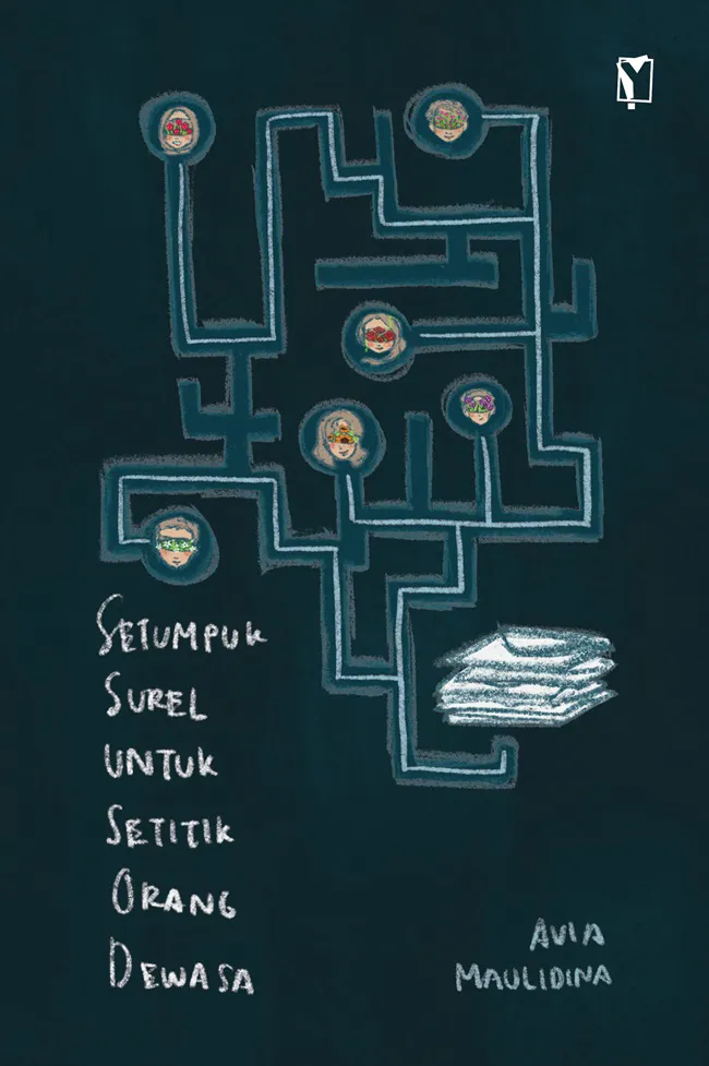 Buku Setumpuk Surel untuk Setitik Orang Dewasa oleh Avia Maulidina