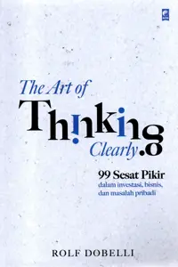 The Art Of Thinking Clearly (2023)