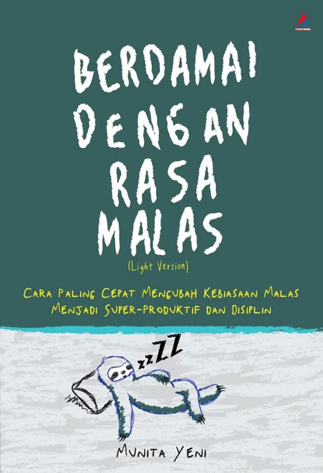 Buku Berdamai Dengan Rasa Malas oleh Munita Yeni