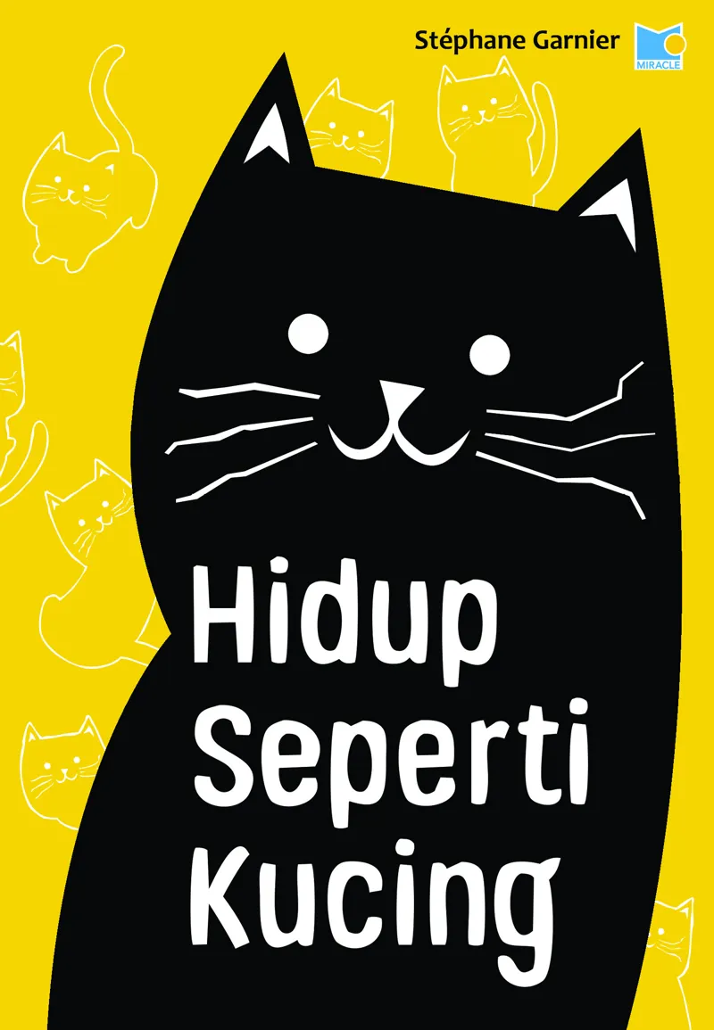 Buku Hidup Seperti Kucing oleh Stephane Garnier