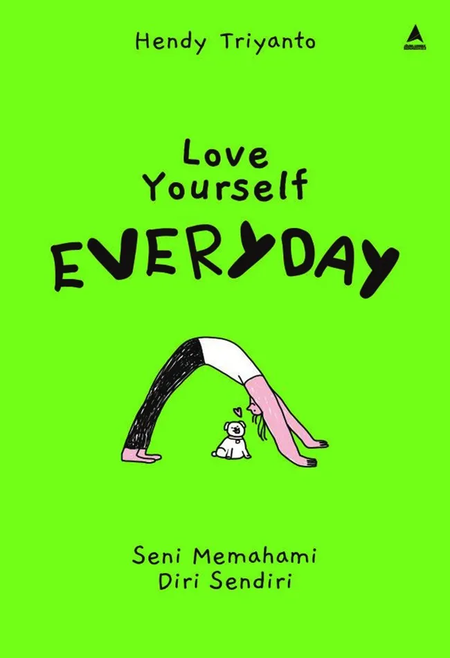 Buku Love Yourself Everyday oleh Hendy Triyanto