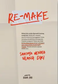 Re-Make : Saatnya Menata Ulang Diri — Bagas Rais — sampul