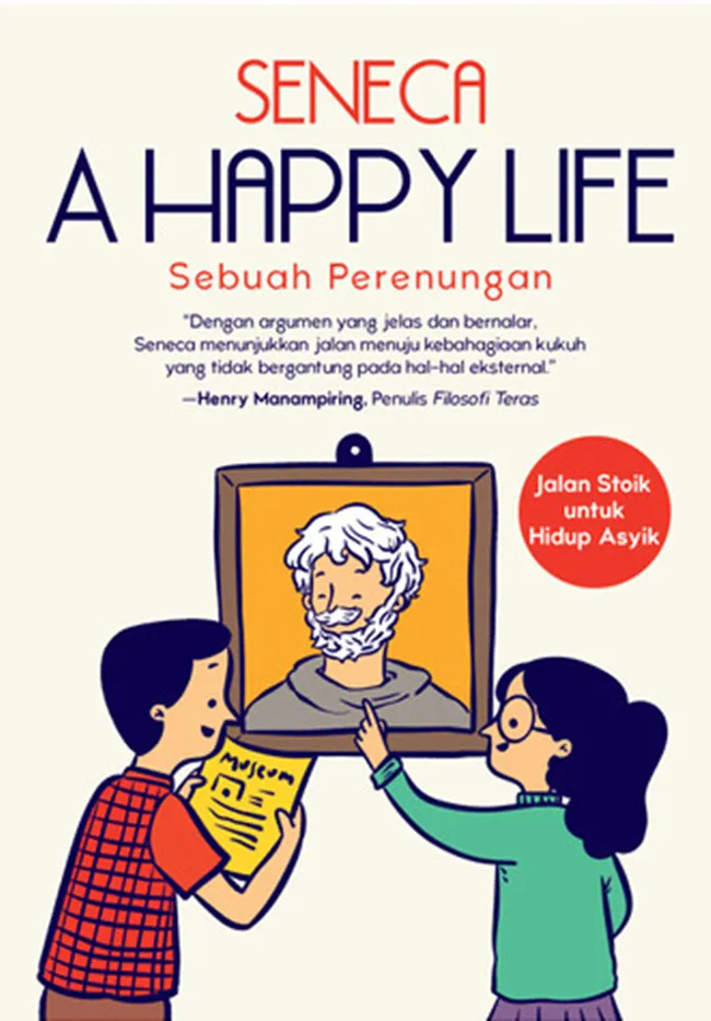 Buku A Happy Life oleh Lucius Annaeus Seneca