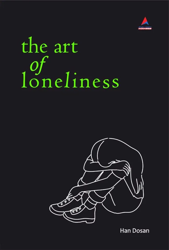 Buku The Art Of Loneliness oleh Han Dosan