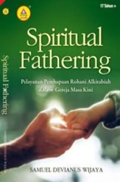 Buku Spiritual Fathering oleh  Samuel Devianus Wijaya