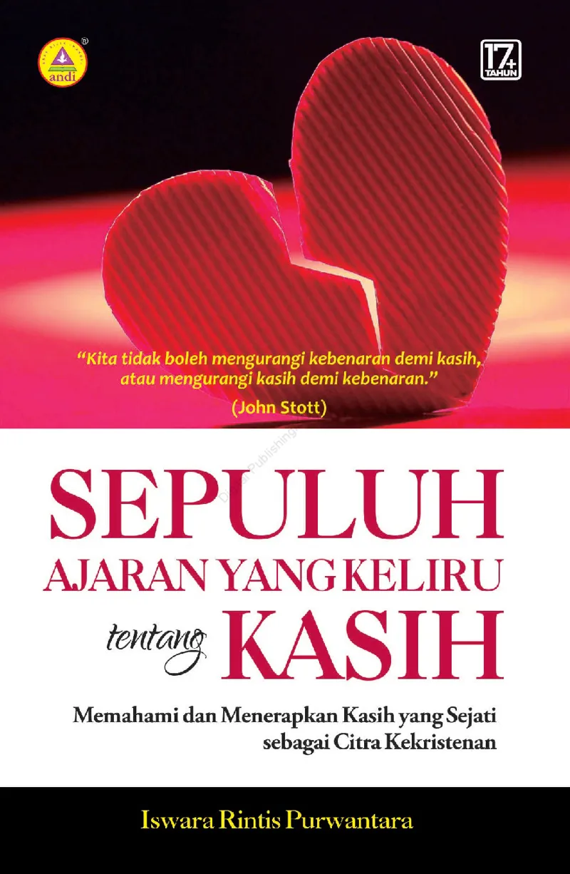 Buku Sepuluh Ajaran Yang Keliru Tentang Kasih oleh Iswara Rintis Purwantara