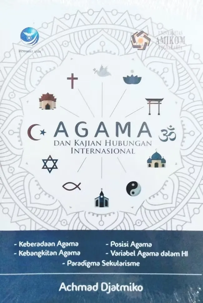 Buku Agama Dan Kajian Hubungan Internasional oleh Ahmad Djatmiko