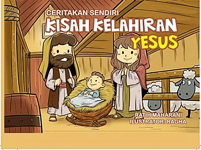 Buku  Ceritakan Sendiri Kisah Kelahiran Yesus  oleh Ratih Maharani