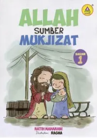 Cerita Anak Kristen: Allah Sumber Mukjizat 1-