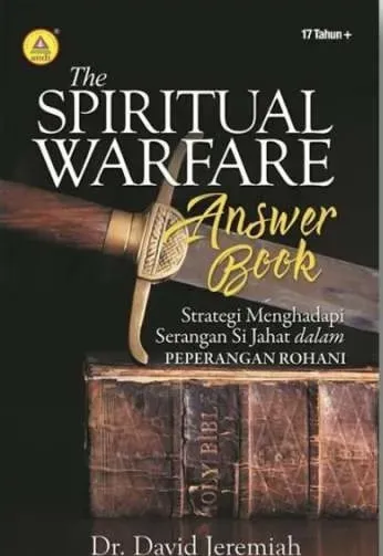 Buku The Spiritual Warfare - Strategi Menghadapi Serangan Si Jahat oleh  David Jeremiah