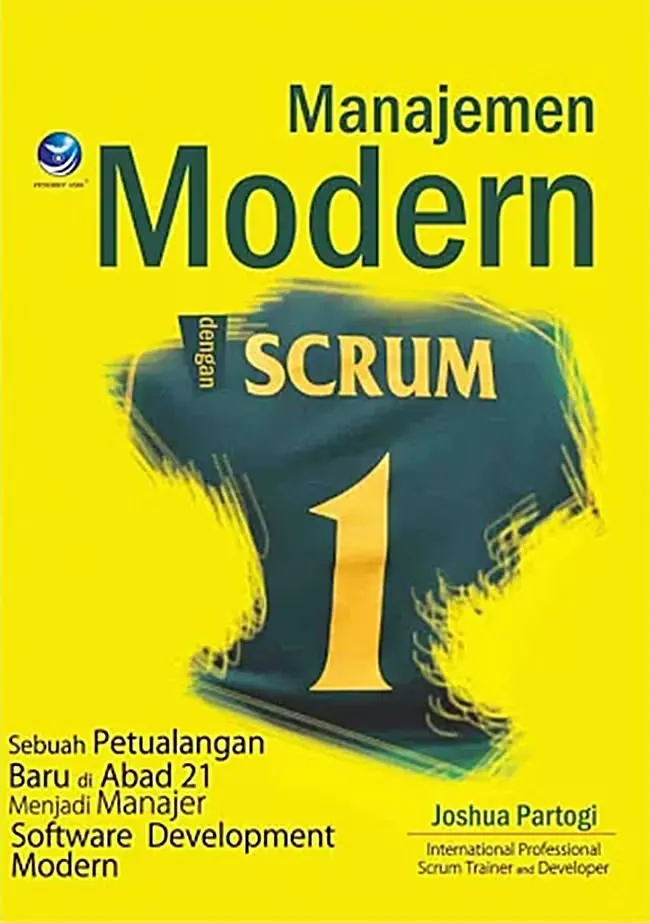 Buku  Manajemen Modern dengan Scrum 1  oleh Joshua Partogi
