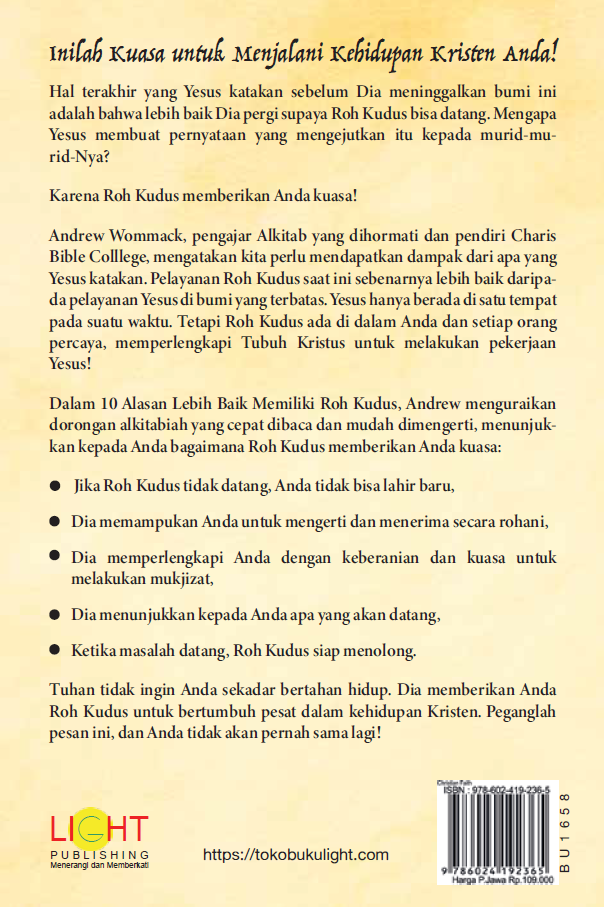 Buku 10 Alasan Lebih Baik Memiliki Roh Kudus - It's Better to Have The Holy Spirit oleh Andrew Wommack