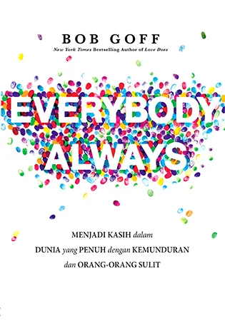 Buku Everybody Always oleh Bob Goff