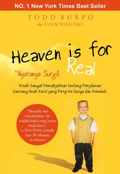 Buku Nyatanya Surga - Heaven is for Real oleh Todd Burpo, Lynn Vincent