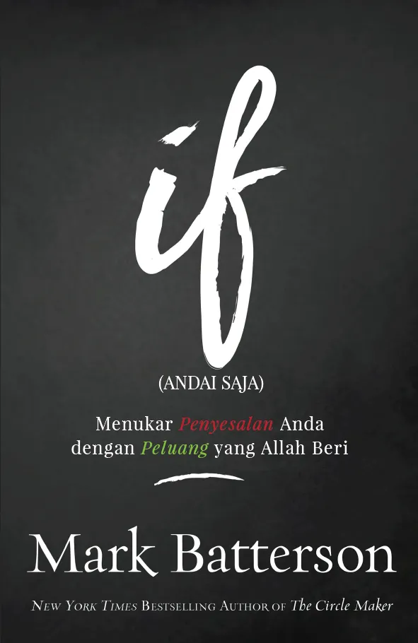 Buku Andai Saja - If oleh Mark Batterson