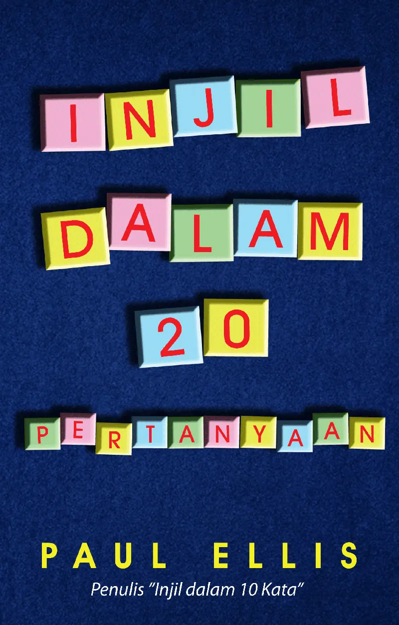 Buku Injil dalam 20 Pertanyaan oleh Paul Ellis