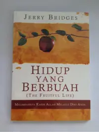 Hidup yang Berbuah - The Fruitful Life
