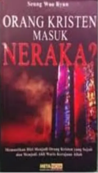 Orang kristen masuk neraka?