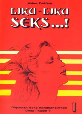 Buku Liku-liku Seks oleh Walter Trobisch