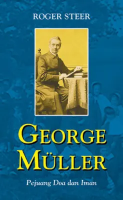 Buku George Muller oleh Roger Steer