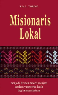 Buku Misionaris Lokal oleh KML Tobing