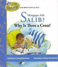 Seri Little Blessings - Mengapa Ada Salib?