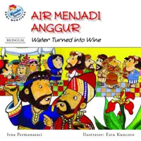 Seri Mukjizat - Air Menjadi Anggur
