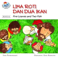 Seri Mukjizat - Lima Roti dan Dua Ikan