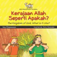 Seri Perumpamaan - Kerajaan Allah Seperti Apakah?