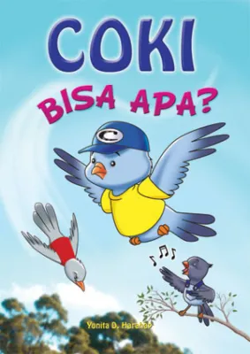 Buku Coki Bisa Apa? oleh Yunita D. Harahap