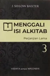 Menggali Isi Alkitab Perjanjian lama 3