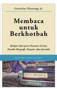 Membaca untuk Berkhotbah