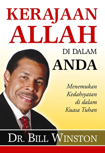 Buku Kerajaan Allah di dalam Anda oleh Bill Winston