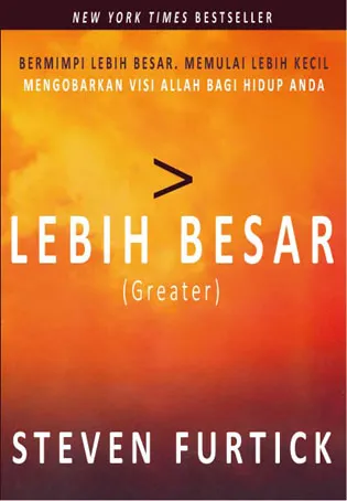 Buku Lebih Besar - Greater oleh Steven Furtick