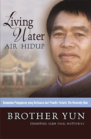 Buku Air Hidup - Living Water oleh Brother Yun
