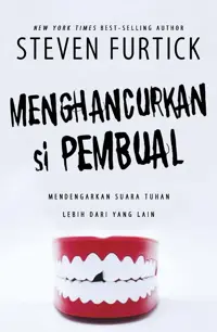 Menghancurkan si Pembual