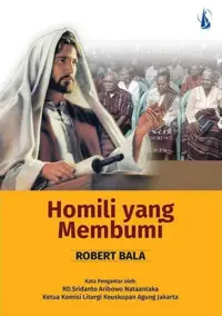 Homili Yang Membumi — Robert Bala — sampul