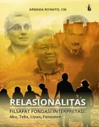 Relasionalitas , Filsafat fondasi interpretasi — Armada Riyanto , CM — sampul