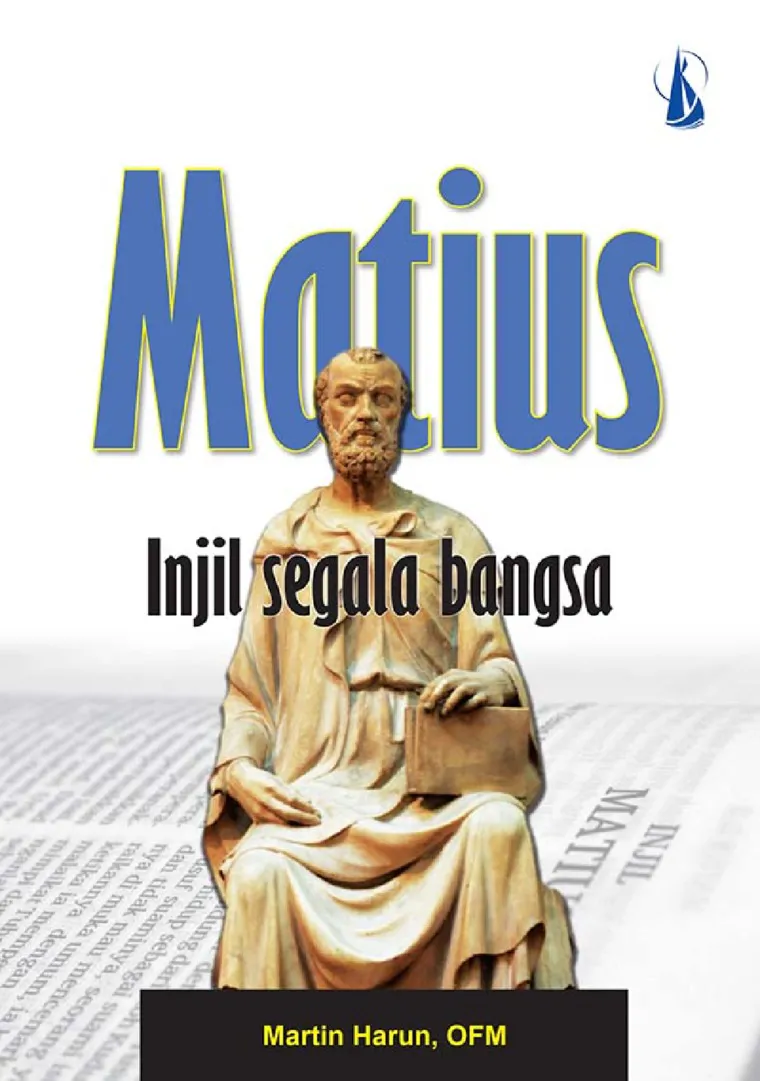 Buku Matius, Injil segala bangsa oleh Martin harun , OFM