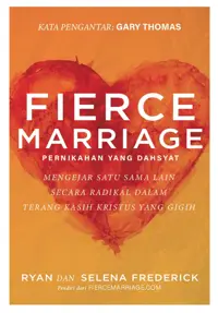 Pernikahan yang Dahsyat - Fierce Marriage
