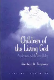 Anak-Anak Allah Yang Hidup 