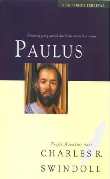 Buku Paulus Seri Tokoh Terbesar oleh Charles R. Swindoll