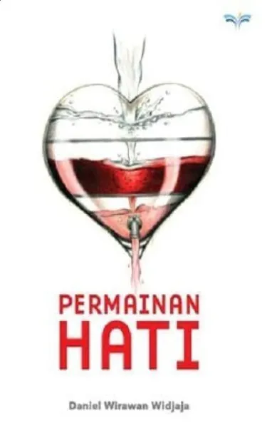 Buku Permainan Hati oleh  Daniel Wirawan Widjaja