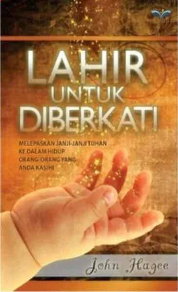 Buku Lahir Untuk Diberkati oleh John Hagee